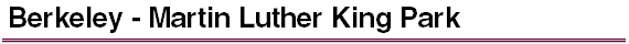 Berkeley - Martin Luther King Park